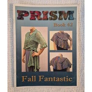 Prism Yarn Fall Fantastic 2007 Book 42 Knitting Pattern Instructions